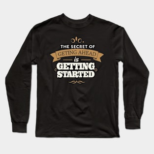 The key to moving forward Long Sleeve T-Shirt